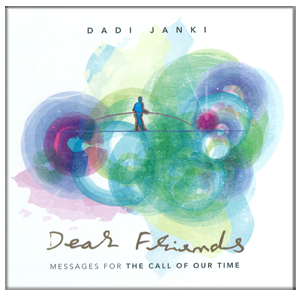 Dear Friends - Messages for The Call of Our Time