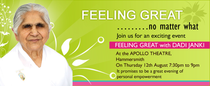 Join us for an exciting event FEELING GREAT with DADI JANKI